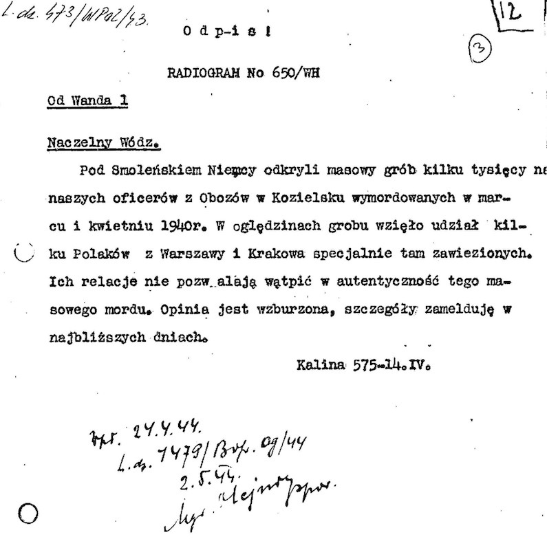 Radiogram from Lt. Gen. S. Grot-Rowecki ‘Kalina’ to C-in-C re mass graves of murdered Polish officers from Kozielsk Camp